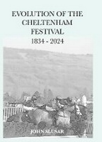 Abbildung von: The Evolution of the Cheltenham Festival - Cardan Publishing