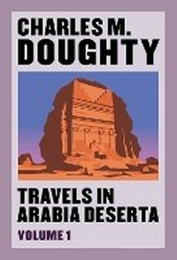 Abbildung von: Travels in Arabia Deserta, volume 1 - Empty Quarter Press