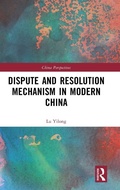 Abbildung von: Dispute and Resolution Mechanism in Modern China - Routledge