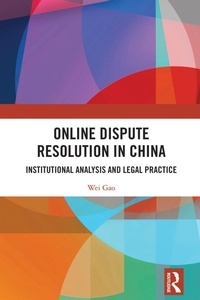 Abbildung von: Online Dispute Resolution in China - Routledge