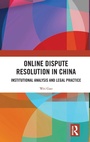 Cover: Online Dispute Resolution in China - Routledge