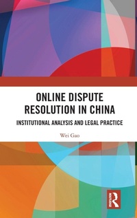 Abbildung von: Online Dispute Resolution in China - Routledge