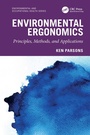 Cover: Environmental Ergonomics: Principles, Methods, and Applications - CRC Press