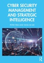 Cover: Cyber Security Management and Strategic Intelligence - Routledge