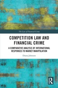 Cover: Competition Law and Financial Crime - Routledge