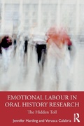 Cover: Emotional Labour in Oral History Research - Routledge