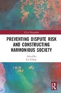 Abbildung von: Preventing Dispute Risk and Constructing Harmonious Society - Routledge