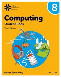 Abbildung von: Oxford International Lower Secondary Computing: Student Book 8 - Oxford University Press