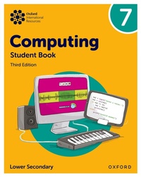 Abbildung von: Oxford International Lower Secondary Computing: Student Book 7 - Oxford University Press