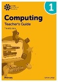 Cover: Oxford International Primary Computing: Teacher's Guide 1 - Oxford University Press
