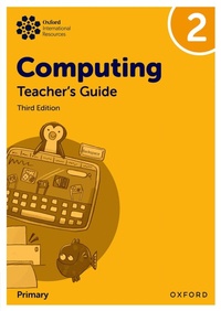 Abbildung von: Oxford International Primary Computing: Teacher's Guide 2 - Oxford University Press
