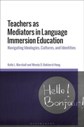 Cover: Teachers as Mediators in Language Immersion Education - Bloomsbury Academic