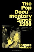 Cover: The Pop Documentary Since 1980 - Bloomsbury Academic