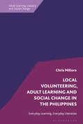 Cover: Local Volunteering, Adult Learning and Social Change in the Philippines - Bloomsbury Academic