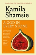 Cover: A God in Every Stone - Bloomsbury Publishing PLC