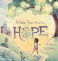 Cover: When You Find a Hope - Center Street