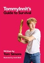 Cover: TommyInnit's Guide to Survival - Quercus Publishing