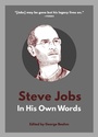 Cover: Steve Jobs: In His Own Words - Surrey Books,U.S.