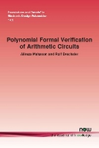 Enlarge image Cover: Polynomial Formal Verification of Arithmetic Circuits - now publishers Inc