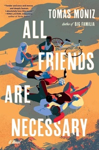 Enlarge image Cover: All Friends Are Necessary - Algonquin Books