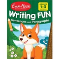 Cover: Writing Fun Sentences and Paragraphs - Evan-Moor Educational Publishers