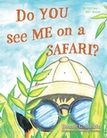 Cover: Do YOU see ME on a SAFARI? - BookLogix
