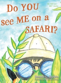 Enlarge image Cover: Do YOU see ME on a SAFARI? - Lanier Press