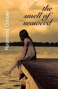 Cover: The Smell of Seaweed - Trafford Publishing