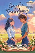Cover: Gay the Pray Away - Quirk Books