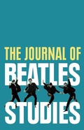 Cover: The Journal of Beatles Studies (Volume 4, Issues 1 and 2) - Liverpool University Press