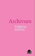 Cover: Archivum - Liverpool University Press