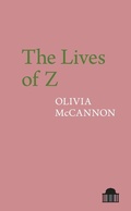 Cover: The Lives of Z - Liverpool University Press