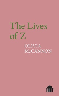 Enlarge image Cover: The Lives of Z - Liverpool University Press