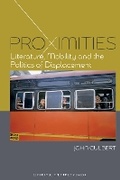 Cover: Proximities: Literature, Mobility, and the Politics of Displacement - Liverpool University Press