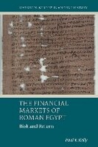 Enlarge image Cover: The Financial Markets of Roman Egypt - Liverpool University Press