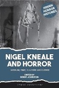 Cover: Nigel Kneale and Horror - Liverpool University Press
