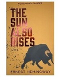 Cover: The Sun Also Rises - Wordsworth Editions Ltd