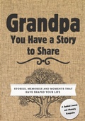 Cover: Grandpa, You Have a Story to Share - Global Self-Publishing