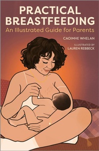 Enlarge image Cover: Practical Breastfeeding - Canbury