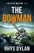 Cover: The Bowman - Wyrmwood Books