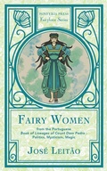 Cover: Fairy Women from the Portuguese Book of Lineages of Count Dom Pedro - Hadean Press Limited