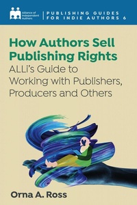 Enlarge image Cover: How Authors Sell Publishing Rights - Font Publications