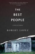 Cover: The Best People - Dzanc Books