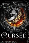 Cover: Cursed (Legacy Born Series, #2) - Fire Quill Publishing