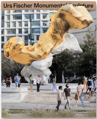 Enlarge image Cover: Urs Fischer - Gagosian Gallery