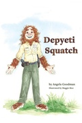 Cover: Depyeti Squatch - Bitterroot Mountain Publishing LLC