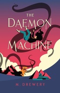 Cover: The Daemon Machine - Fedowar Press, LLC