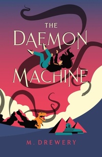 Enlarge image Cover: The Daemon Machine - Fedowar Press, LLC