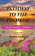 Cover: Pathway to the Promise - JT Publishing House