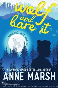 Enlarge image Cover: Wolf and Bare It - Smartypants Romance